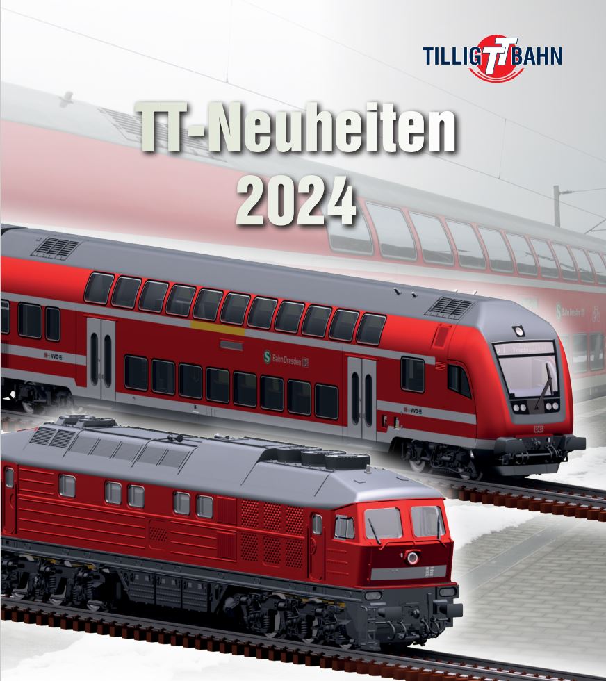 26.01. Veröffentlichung Neuheiten 2024 Tillig Modellbahnen